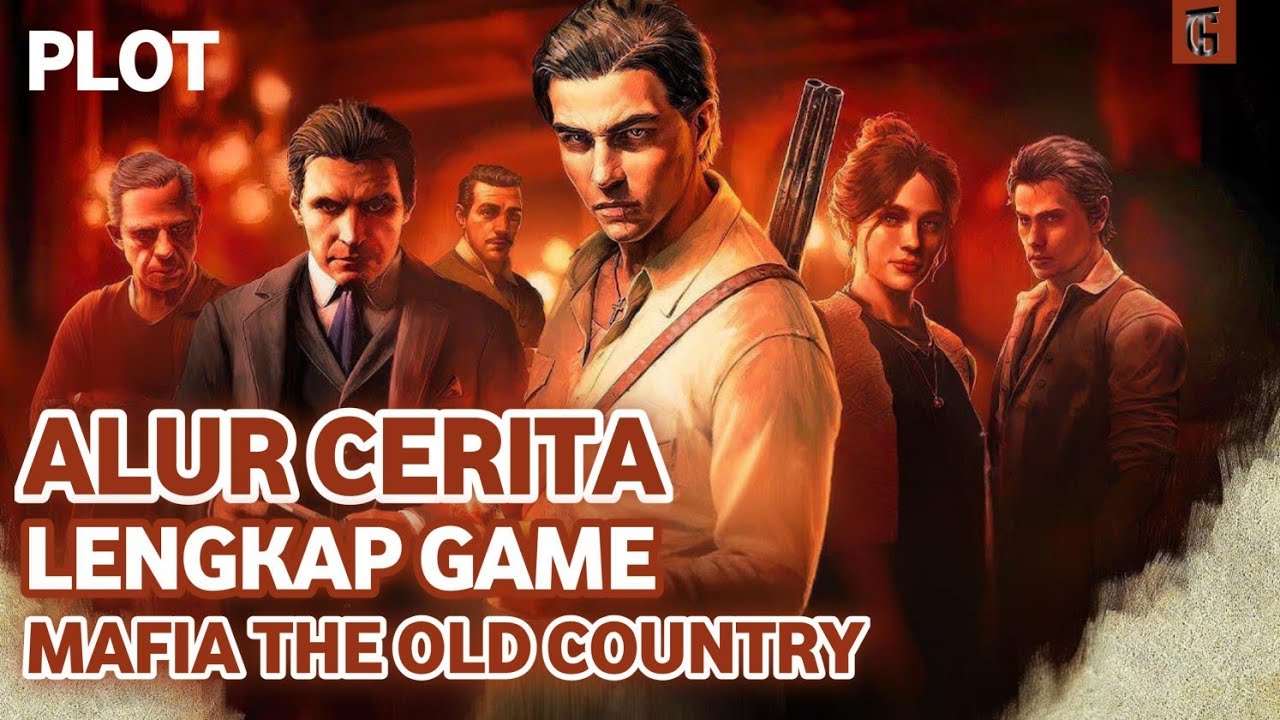 PLOT: Alur Cerita Lengkap Game Mafia The Old Country
