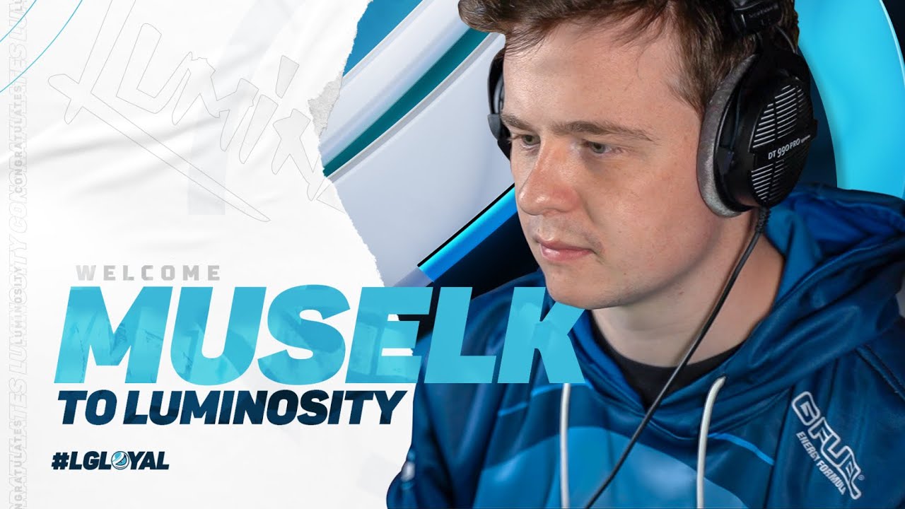Luminosity Gaming Welcomes: Muselk