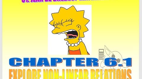 6.1 - Explore Non-Linear Relations