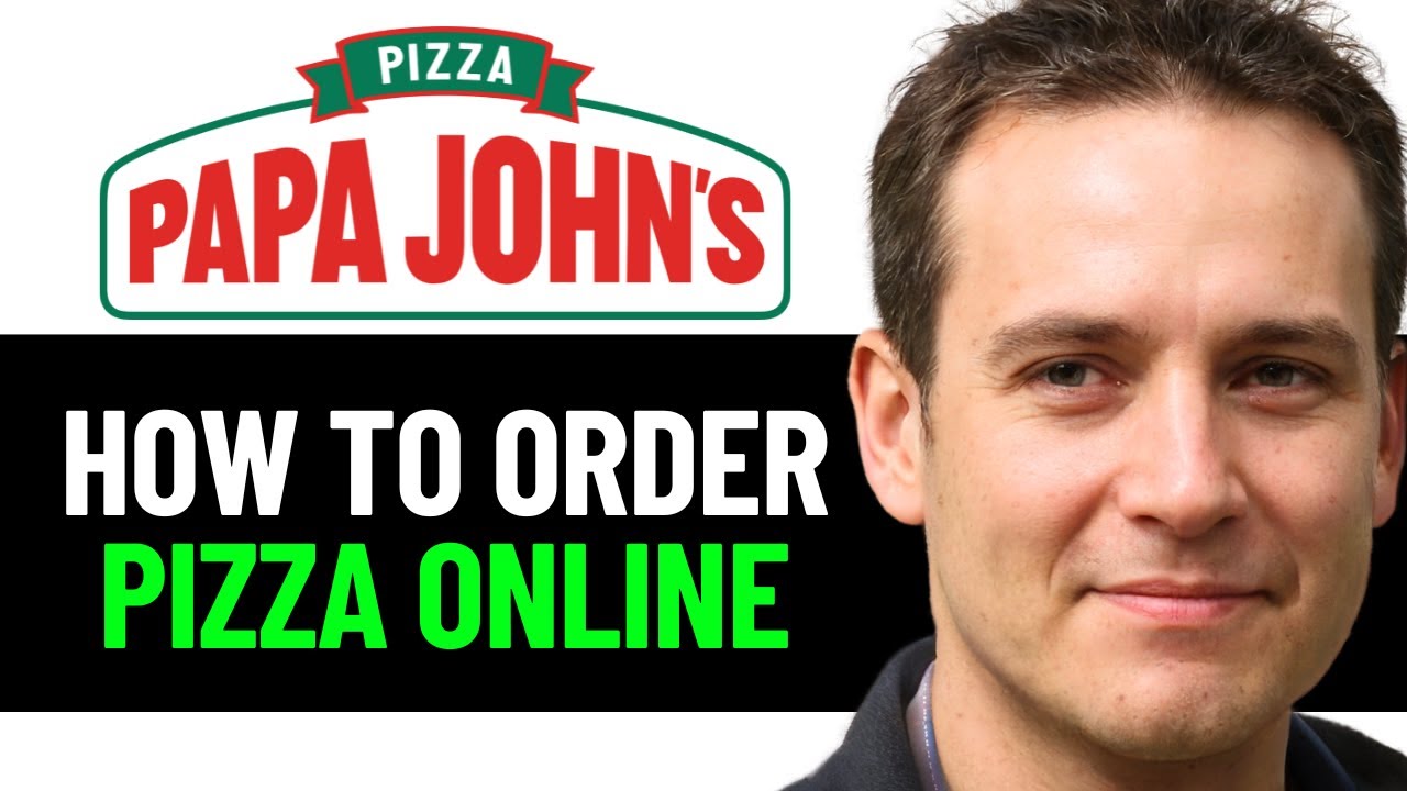 How To Order Pizza Online Papa Johns 2025! (FULL GUIDE) - YouTube