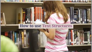 How to use Text Structure to Analyze Text