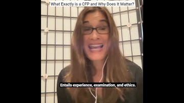 Marguerita Cheng - What Exactly is a CFP and Why Does It Matter?