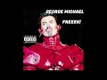 George Michael Freeek Albun Version