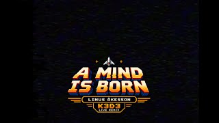 Linus Åkesson – A Mind Is Born (K3D3 Live Techno Remix)