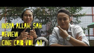 Insya Allah Sah Review  Cine Crib Vol 41