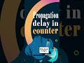 Propagation Delay in Synchronous Counter