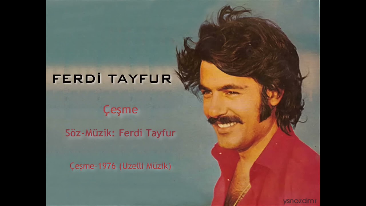 Ferdi Tayfur Çeşme #ferditayfur #ferditayfurşarkıları #ferdibaba #ferditayfurfilmleri #çeşme #damar 