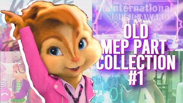 ..:: MEP PART COLLECTION #1 ::..