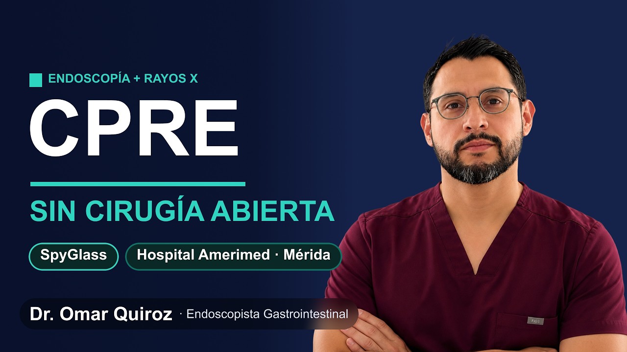 CPRE en Mérida: qué es, cuándo es urgente y cómo se trata sin cirugía abierta