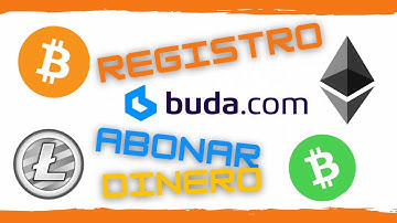 🔴✅BUDA.COM ✅🔴  Como 👨‍💼 Registrarse 🖋✒ y Abonar 💸 Dinero 💰 en BUDA.COM [Compra Venta CRIPTOMONEDAS]