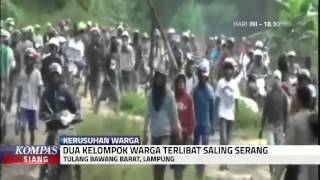 2 Tewas pada Kerusuhan Warga di Lampung