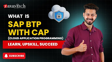 What is SAP BTP with CAP (Cloud Application Programming) | ZaranTech