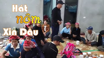 Hát Nôm Xin Dâu Phong Tục Truyền Thống Đám Cưới Người Tày - Hoa Núi TV