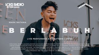 Mark Natama - Berlabuh | Live at Voks Music Room