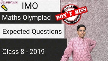 IMO Level 1/IMO Level 2/NSTSE/PRMO/Maths Olympiad Class 8 - Expected Questions (Quick Tricks)