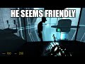 He Seems Friendly