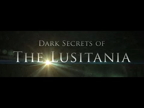 Lusitania Darkest Secrets 2012