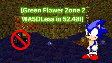 SRB2 Challenge: Green Flower Zone 2 Sonic WASDLess in 52.48! [V. 2.2.10]