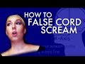 "How to False Cord Scream" - Voice Hacks by Mary Z - Screamer Series #3