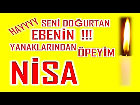 İyi ki Doğdun Nisa İsme Özel Komik Doğum Günü Şarkısı