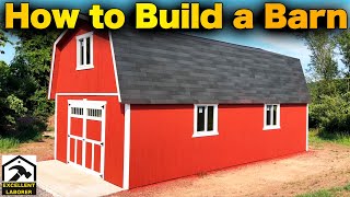 How To Build A Barn Best Barns Diy Tutorial Step-By-Step