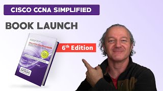 Cisco CCNA Simplified v6 - Book Launch
