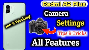 Redmi a2 plus  Camera Test ! Redmi a2 plus  Camera Settings | Features | Redmi a2 plus  camera test