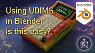 TUTORIAL: Using UDIMs in Blender is this easy?  Yes it is!