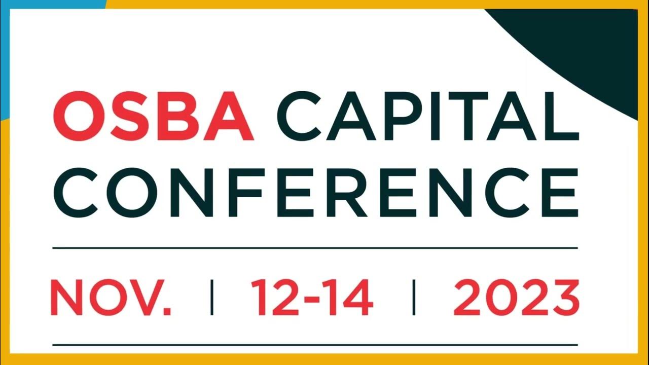 2023 OSBA Capital Conference and Trade Show Registration open YouTube