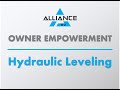 Alliance Owner Empowerment - Hydraulic Leveling