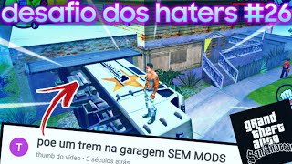 GTA p/ ANDROID - fiz oq os haters mandaram #26