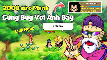 Thử Sức 2K Sức Mạnh Với Thủ Thuật Bug Sức Mạnh Cùng Tàu 77 Để Tăng Tiến Lên 1tr5 - Ngọc Rồng Online