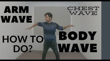 HOW TO DO ARM WAVE , BODY WAVE & CHEST WAVE | WAVING TUTORIAL BEGINNERS | DANCEWITHKUNAL