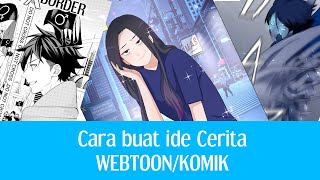 Caraku Buat Ide Cerita WEBTOON/Komik (Part1/3) - Author Trickster screenshot 5