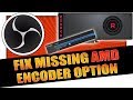 How To Fix AMD Encoding Option Missing From OBS ✔️ 2019 👨‍🏫 OBS Tutorial #6