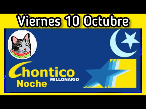 Resultado EL CHONTICO NOCHE Viernes 10 de Octubre de 2025