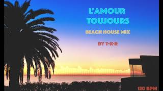 Gigi D&#39;Agostino - L&#39;Amour Toujours Beach House Mix (120BPM)