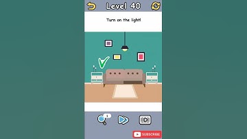 Brain Crack Level 40 Turn on the light Walkthrough
