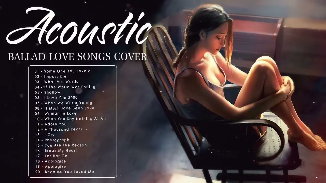 Acoustic Love Songs 2022 - Best Ballad English Acoustic Cover Of