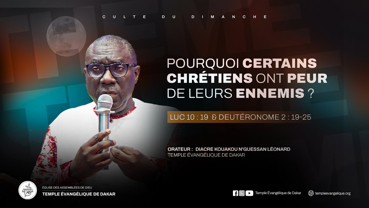 pourquoi-certains-chr-tiens-ont-peur-de-leurs-ennemis-diacre-kouakou