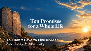 9/13/26 | 9am | You Don't Have to Live Divided | Pastor Betsy Swetenburg