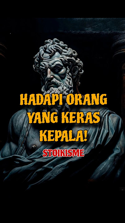 Hadapi orang keras kepala dengan cara ini! #stoic #stoikisme #keraskepala