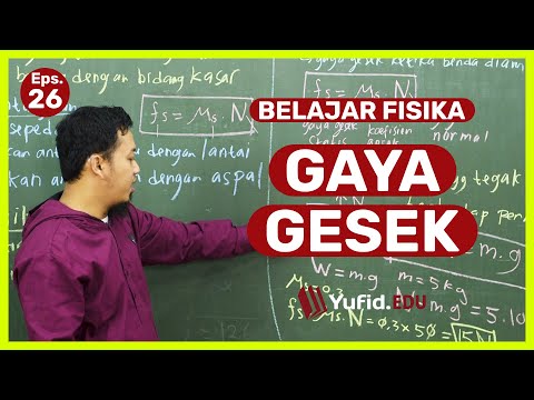 Contoh Gaya Gesek dan Rumus Fisikanya (Belajar Fisika SMP Kelas 8) - Kak Hasan