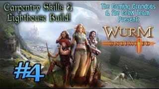 WURM Unlimited Multiplayer #4: Carpentry Skills and Lighthouse Build!