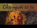 Chữ người tử tù-Nguyễn Tuân