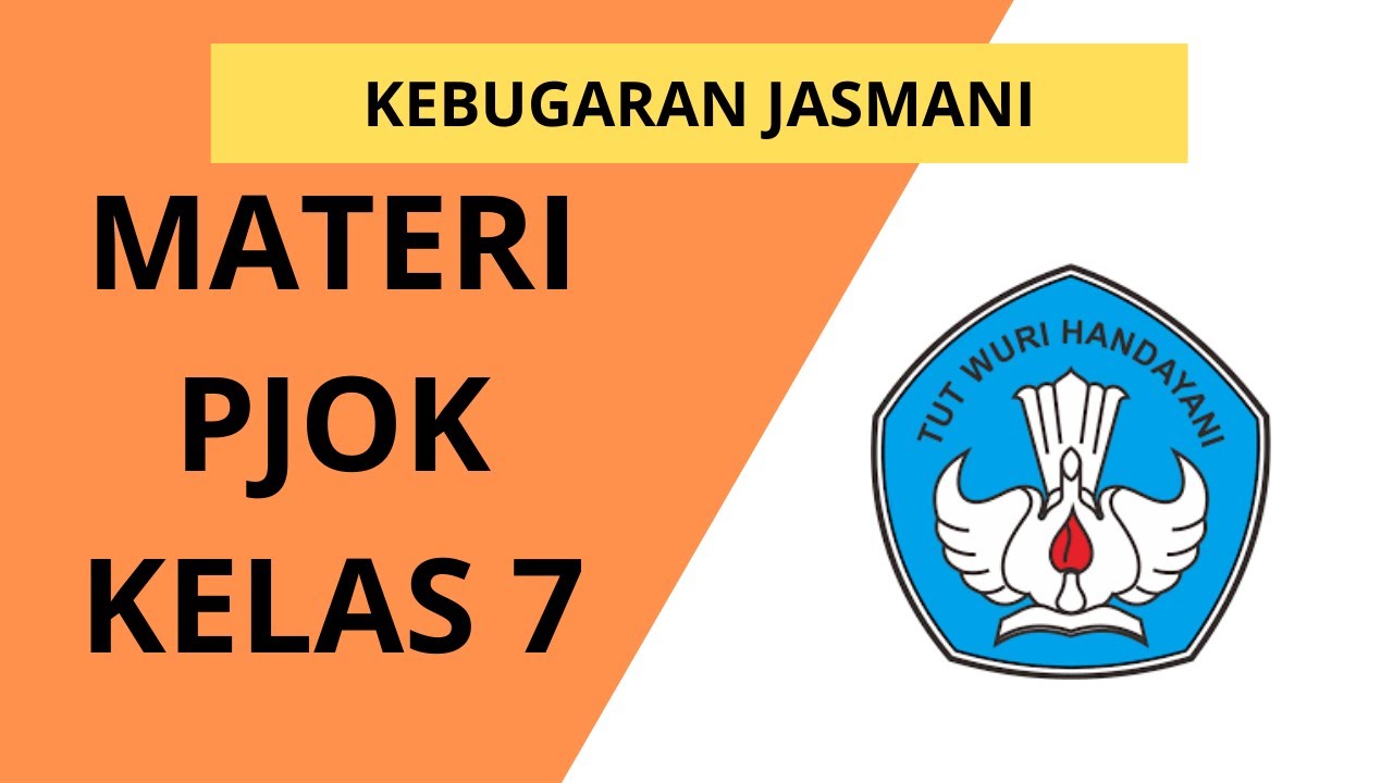 MATERI PJOK KELAS 7 KEBUGARAN JASMANI