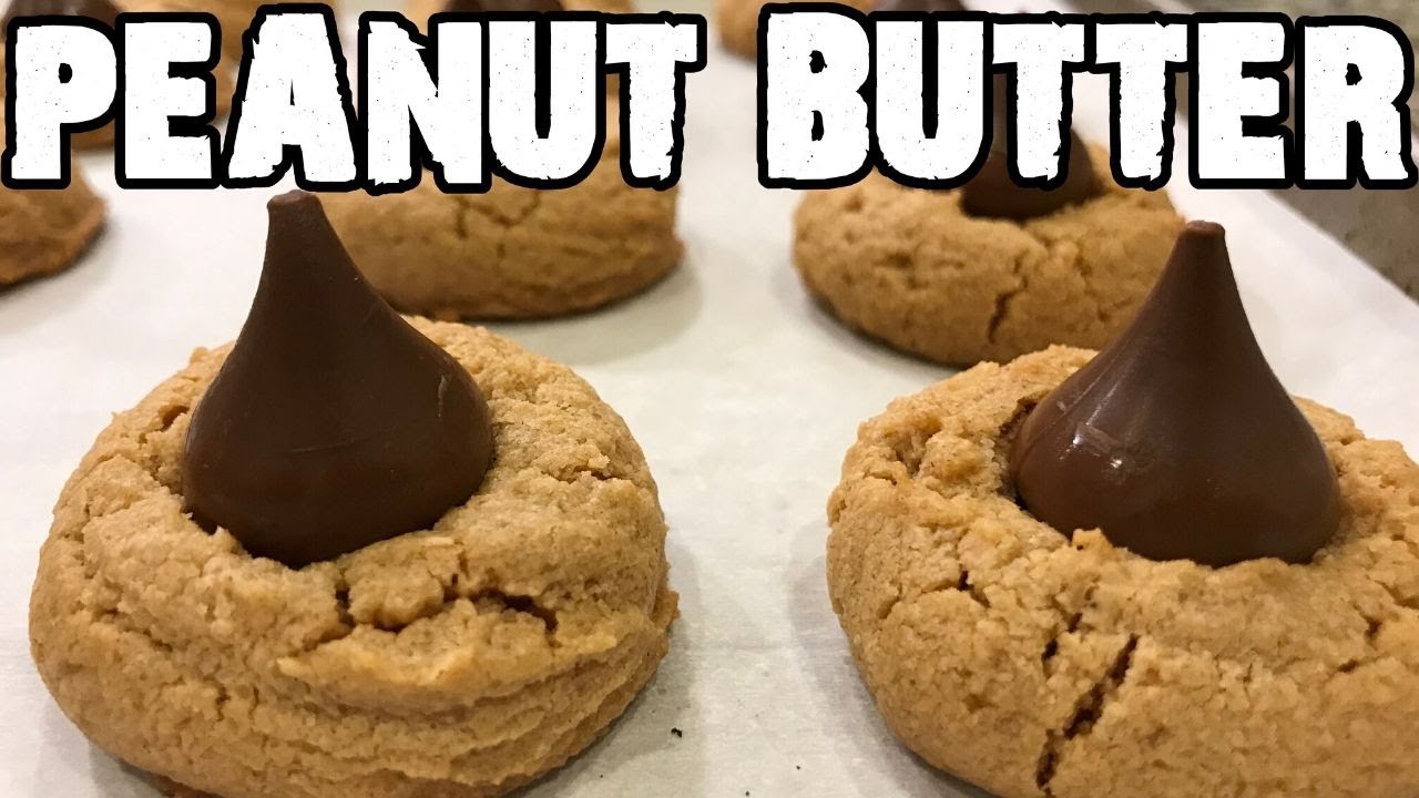 Best Peanut Butter Kisses 2020 YouTube