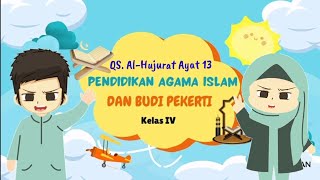 Membaca QS. Al-Hujurat ayat 13 | Materi Pai Kelas 4 #kurikulummerdeka
