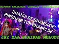 BHANGI DE BHANGI DE PINGHANI TOR