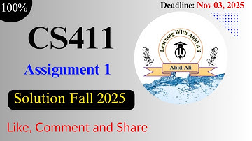 CS411 Assignment #1 Solution Fall 2025 | VU CS411 Assignment 1 Solution 2025 | 100% Correct Solution